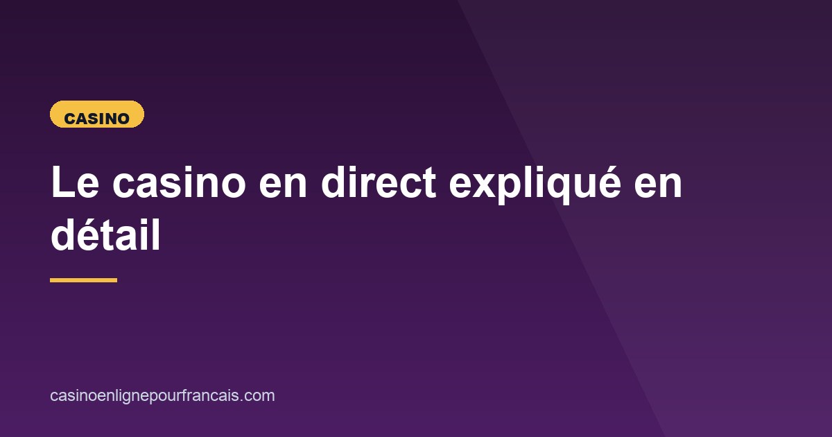 Illustration de l'article consacré au casino en direct