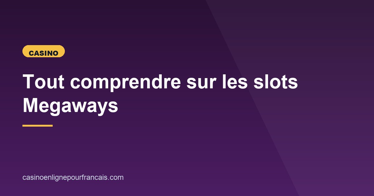 Illustration de l'article consacré aux slots Megaways